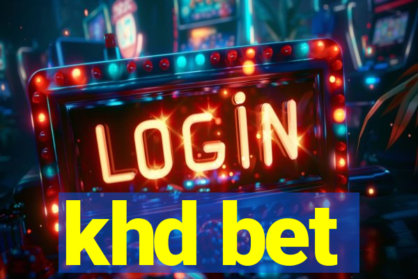 khd bet